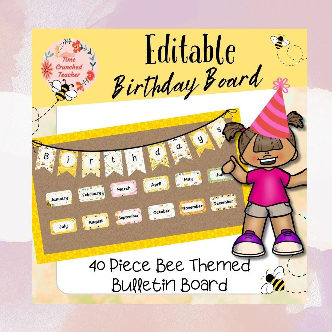 Printable Happy Birthday Bulletin Board Set | Bee Themed Classroom | Bee Themed Birthday Board | Border and Editable Name Tags Included