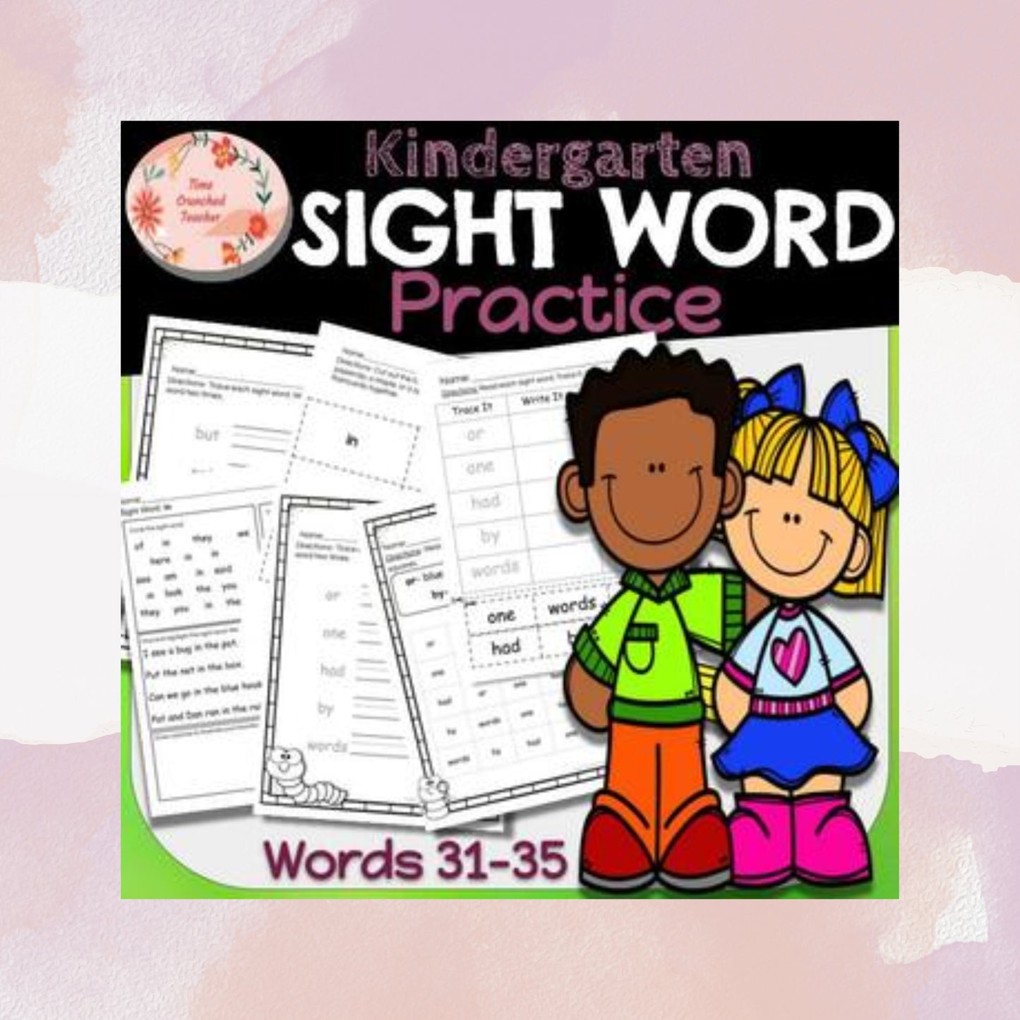 Kindergarten Sight Words | Fry's Sight Words 31-35| Printable Sight Word Practice