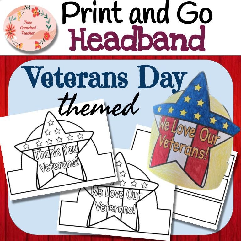 American Veterans Day Headbands: 3 Versions to Choose From! No Prep- Print & Go!