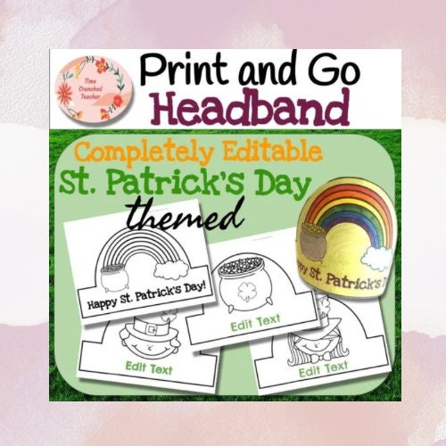 Customizable St. Patrick's Day Headband! No Prep: Customize, Print and Go!