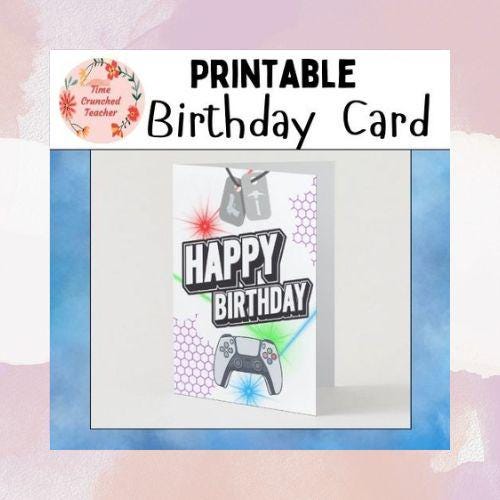 Printable Foldable Birthday Card | 5 x7 Card | Birthday Card for Boy | Birthday Card for Gamer | Print at home | Digital Download