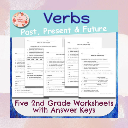 Past, Present, and Future Tense Verbs Worksheets | 2nd Grade Grammar Practice with Answer Keys | 2nd Grade Grammar Packet | ELA Worksheets