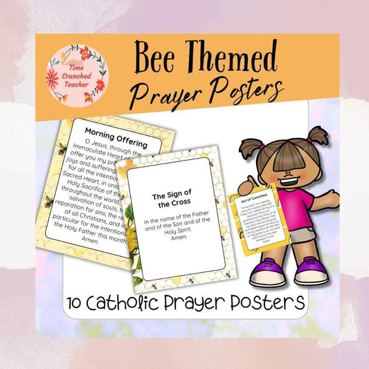 Bee Themed Catholic Prayer Posters for Kids | 10 Printable Catholic Prayers | Morning Offering Act of Contrition | Religious Classroom Decor