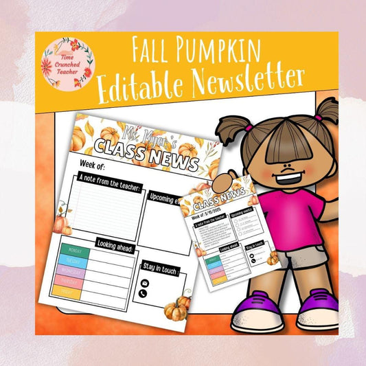 Pumpkin Themed Editable Classroom Newsletter Template | Weekly Parent Communication | Printable Teacher Resource | Editable in PowerPoint