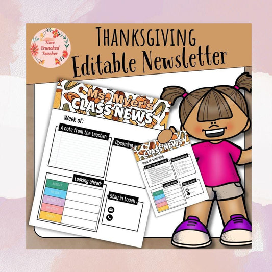 Thanksgiving Classroom Newsletter Template: Weekly Parent Communication (Editable PowerPoint File)