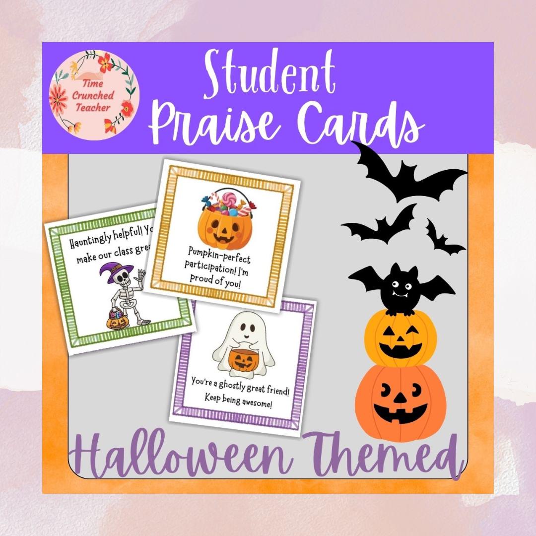 Printable Halloween Praise Cards | Positive Classroom Management Tool | Student Praise Cards | Reward Cards | Printable Brag Tags