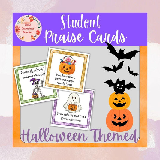 Printable Halloween Praise Cards | Positive Classroom Management Tool | Student Praise Cards | Reward Cards | Printable Brag Tags